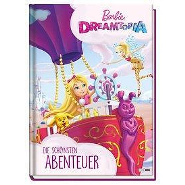 Barbie Dreamtopia: Die schönsten Abenteuer