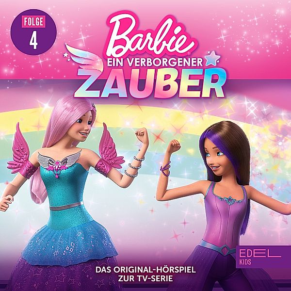 Barbie - Ein verborgener Zauber - 4 - Folge 4: Drachenmärchen / Ein neuer Hinweis (Das Original-Hörspiel zur TV-Serie), Anna Zwick, Kati Schaefer