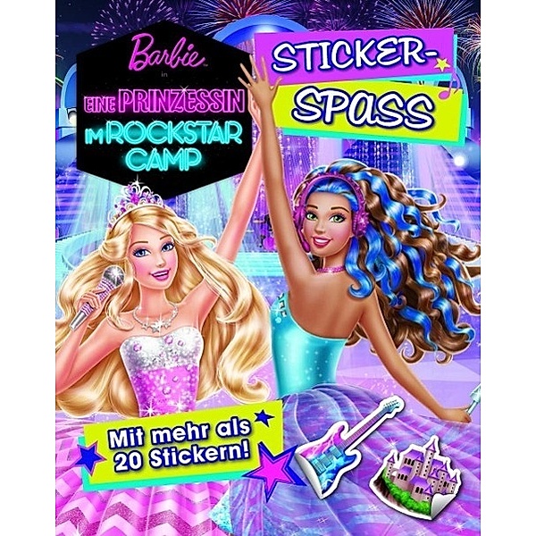 Barbie - Eine Prinzessin im Rockstar-Camp, Stickerbuch