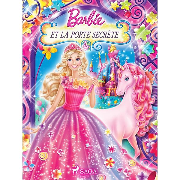 Barbie et la porte secrète / Barbie, Mattel