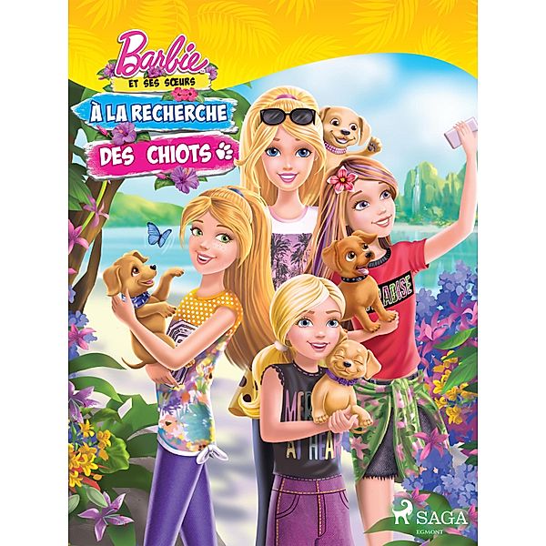 Barbie et ses soeurs - À la recherche des chiots / Barbie, Mattel