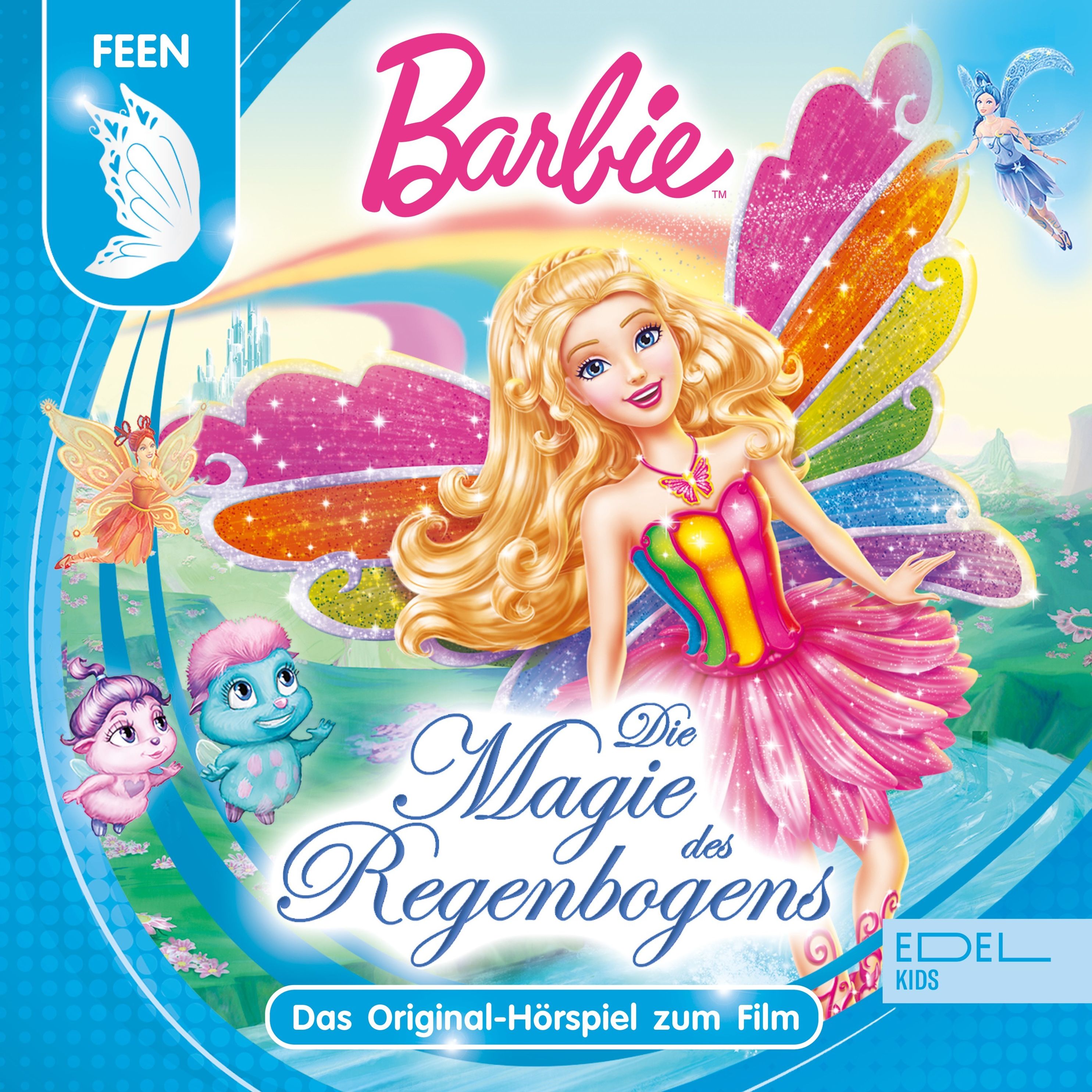 Barbie Fairytopia: Die Magie des Regenbogens Das Original-Hörspiel zum Film  Hörbuch Download
