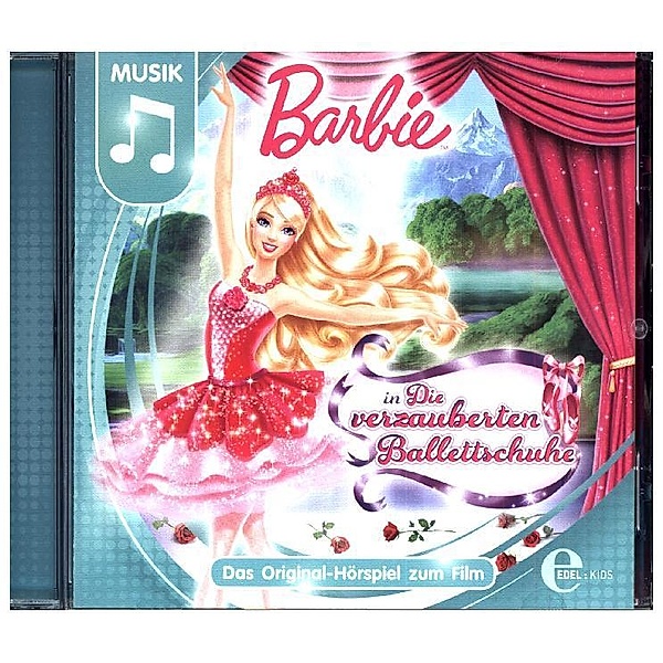 Barbie in: Die verzauberten Ballettschuhe,1 Audio-CD, Barbie