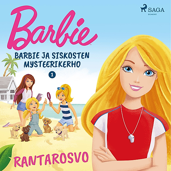 Barbie ja siskosten mysteerikerho - 1 - Barbie ja siskosten mysteerikerho 1 - Rantarosvo, Mattel