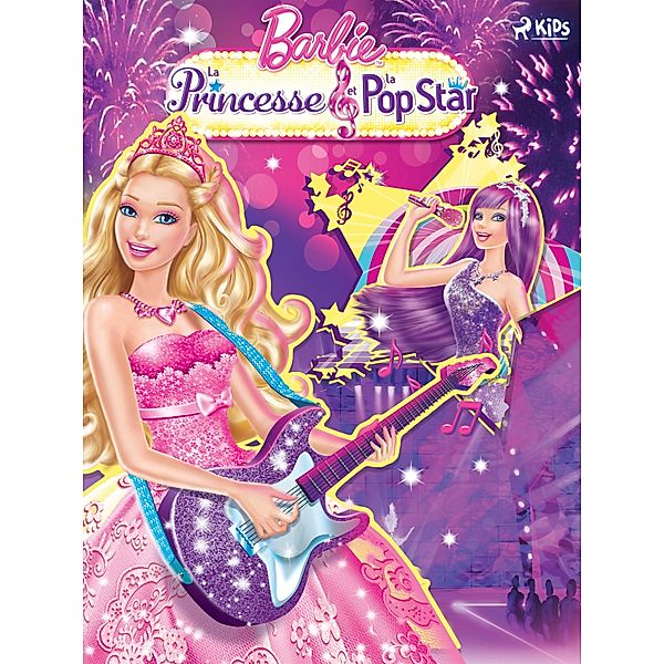 Barbie - La princesse et la popstar / Barbie, Mattel