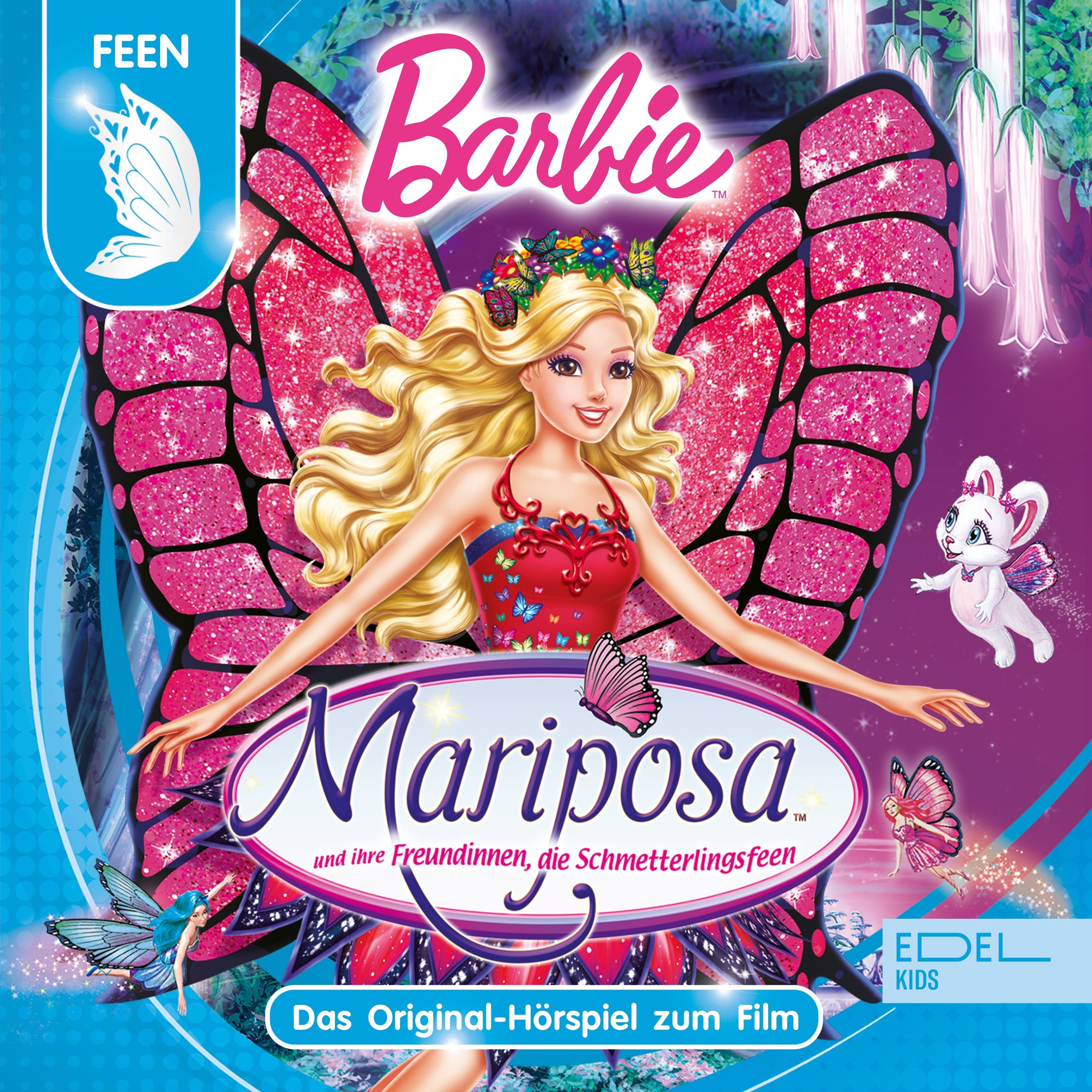 Barbie Mariposa - Mariposa und ihre Freundinnen, die Schmetterlingsfeen Das  Original-Hörspiel zum Film Hörbuch Download
