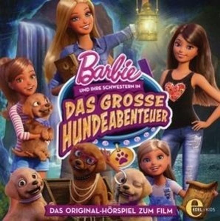 Barbie und ihre Schwestern in: Das große Hundeabenteuer - Das  Original-Hörspiel zum Film Hörbuch jetzt bei Weltbild.de bestellen