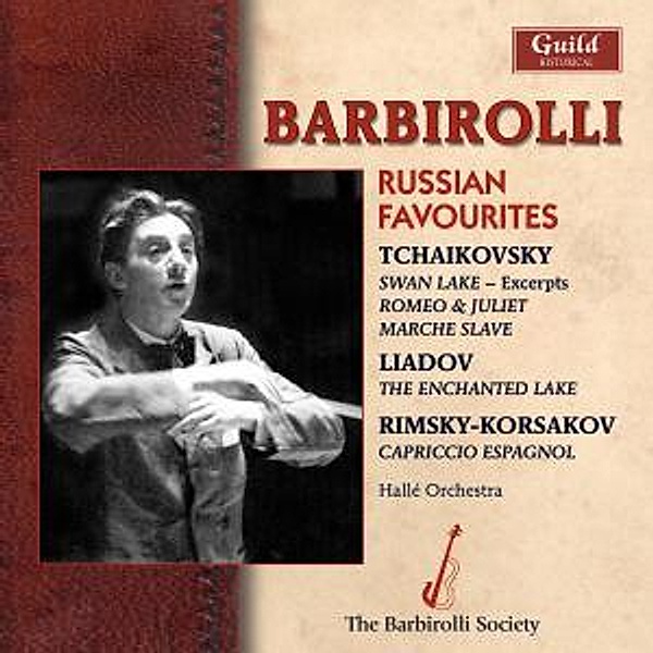 Barbirolli Dirigiert Russian Favourites, John Barbirolli, Hallé Orchestra