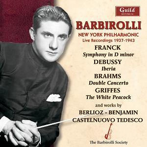 Barbirolli Live 1937-1943, John Barbirolli, New York Philharmonic Orchestra