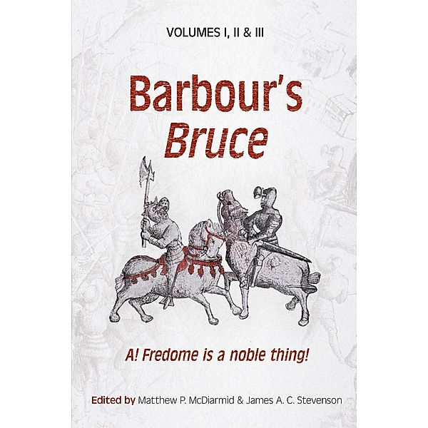Barbour's Bruce, John Barbour