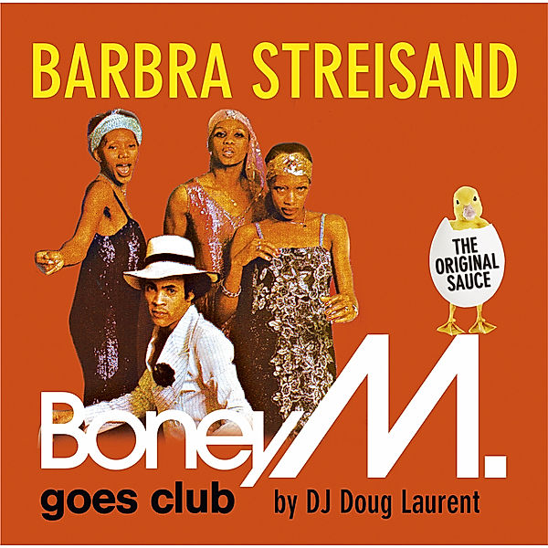 Barbra Streisand - Boney M. Goes Club, Boney M., DJ Doug Laurent