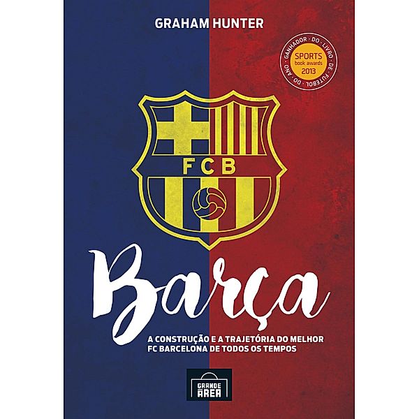 Barça, Graham Hunter