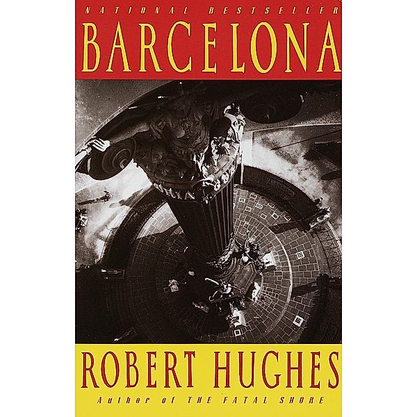 Barcelona, Robert Hughes