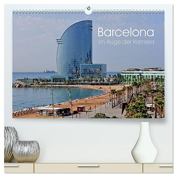 Barcelona im Auge der Kamera (hochwertiger Premium Wandkalender 2024 DIN A2 quer), Kunstdruck in Hochglanz, Ralf Roletschek