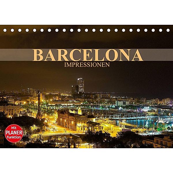 Barcelona Impressionen (Tischkalender 2023 DIN A5 quer), Dirk Meutzner