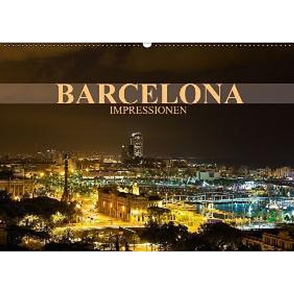 Barcelona Impressionen (Wandkalender 2015 DIN A2 quer), Dirk Meutzner