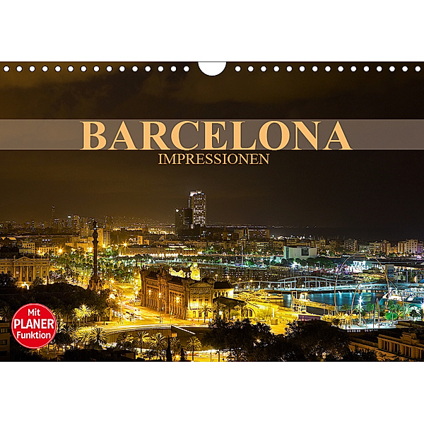 Barcelona Impressionen (Wandkalender 2019 DIN A4 quer), Dirk Meutzner