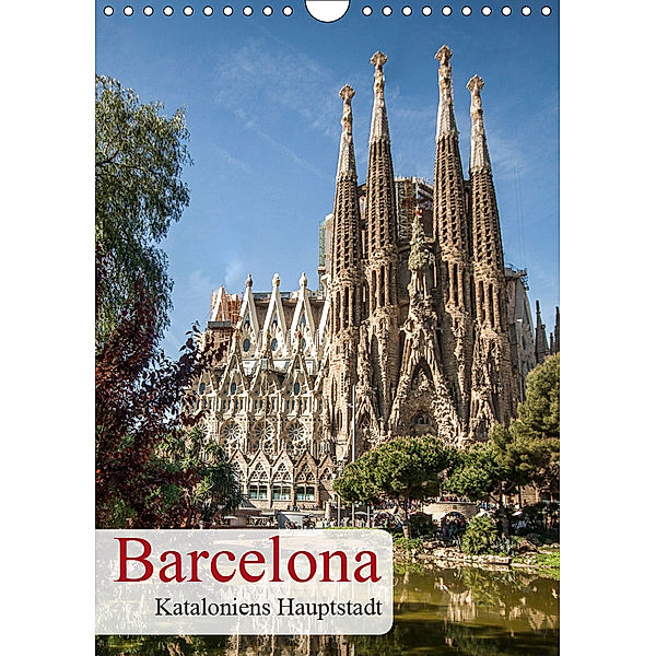 Barcelona - Kataloniens Hauptstadt (Wandkalender 2019 DIN A4 hoch), Oliver Pinkoss