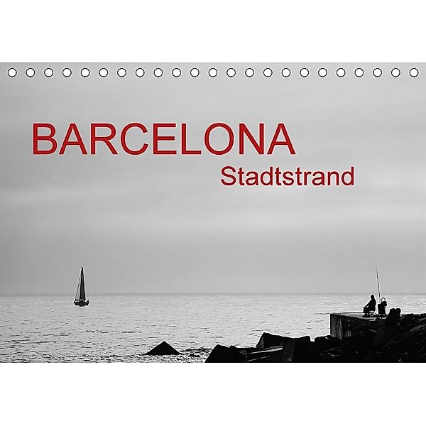 Barcelona - Stadtstrand (Tischkalender 2018 DIN A5 quer), Katja ledieS