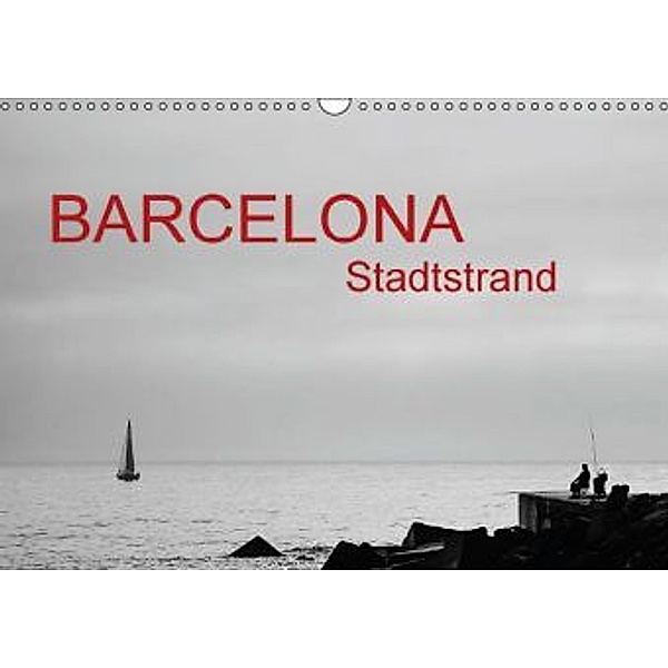 Barcelona - Stadtstrand (Wandkalender 2015 DIN A3 quer), Katja ledieS