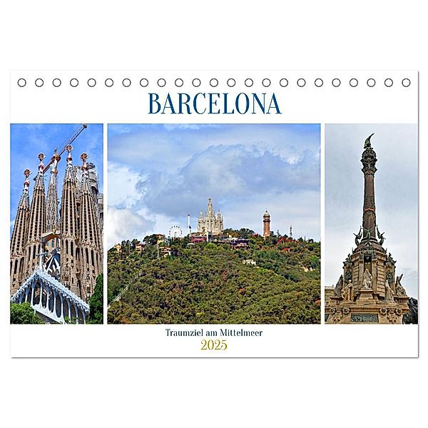 BARCELONA, Traumziel am Mittelmeer (Tischkalender 2025 DIN A5 quer), CALVENDO Monatskalender, Calvendo, Ulrich Senff