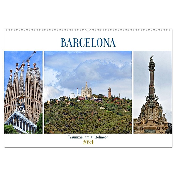 BARCELONA, Traumziel am Mittelmeer (Wandkalender 2024 DIN A2 quer), CALVENDO Monatskalender, Ulrich Senff