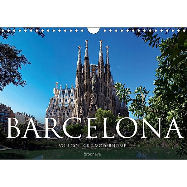 Barcelona - Von Gotik bis Modernisme (Wandkalender 2021 DIN A4 quer), Olaf Bruhn