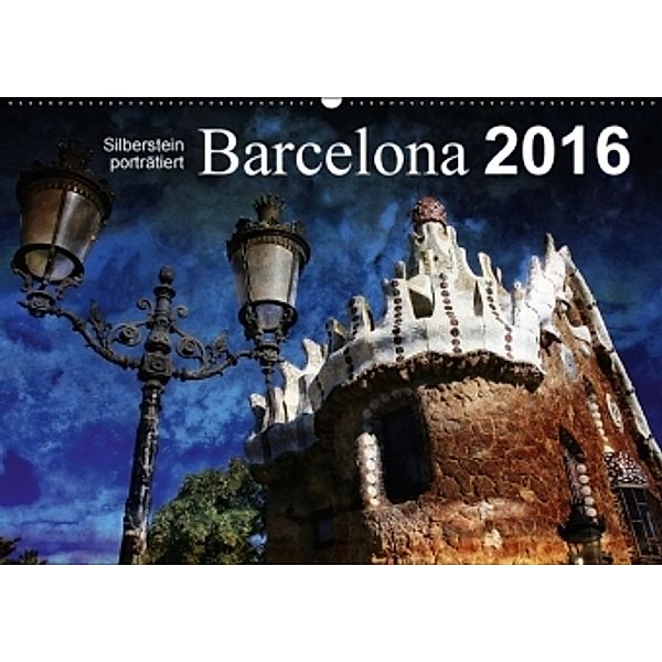 Barcelona (Wandkalender 2016 DIN A2 quer), Reiner Silberstein