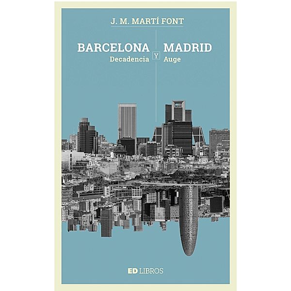 Barcelona y Madrid, J. M. Martí Font
