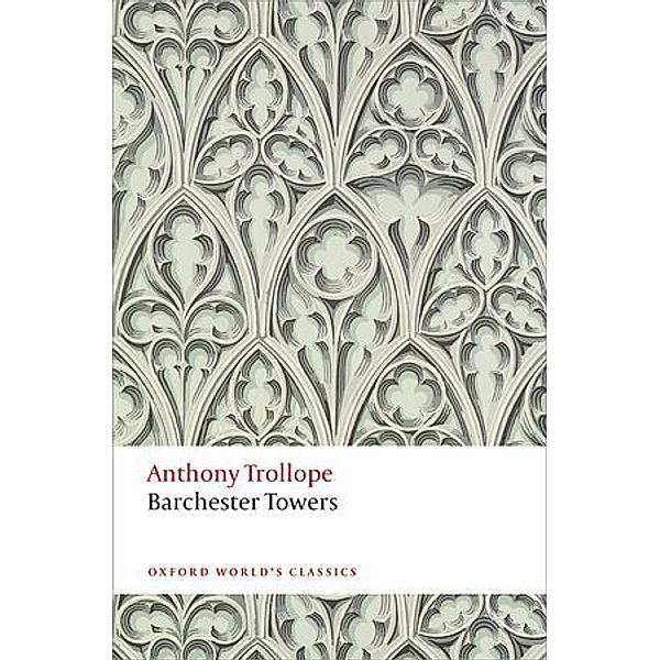 Barchester Towers, Anthony Trollope