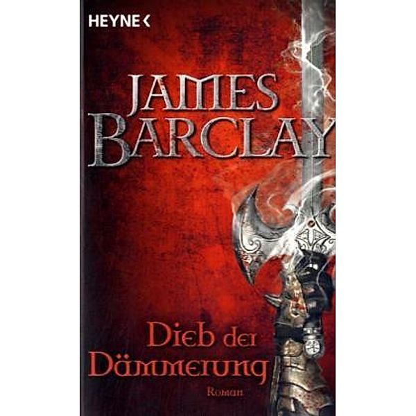 Barclay, J: Dieb der Dämmerung, James Barclay