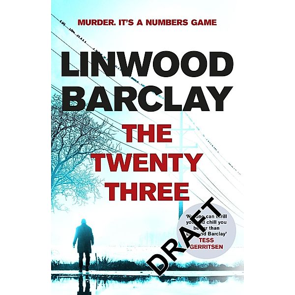 Barclay, L: Twenty-Three, Linwood Barclay