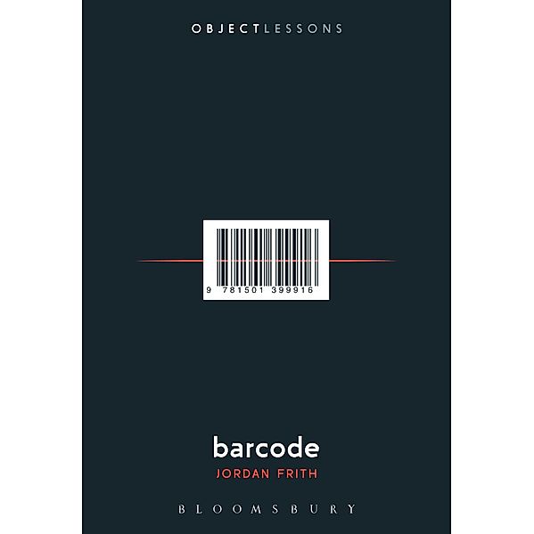 Barcode / Object Lessons, Jordan Frith