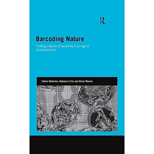 Barcoding Nature, Claire Waterton