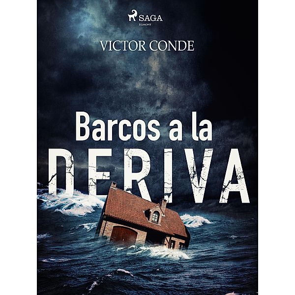 Barcos a la deriva, Víctor Conde