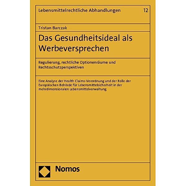 Barczak, T: Gesundheitsideal als Werbeversprechen, Tristan Barczak