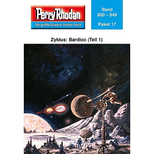 Bardioc (Teil 1) / Perry Rhodan - Paket Bd.17
