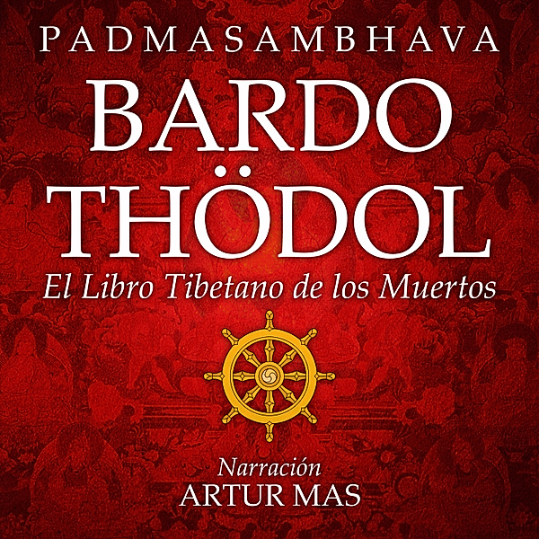 Bardo Thödol, Padmasambhava