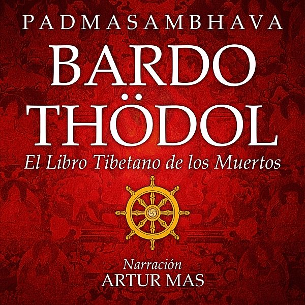 Bardo Thödol, Padmasambhava