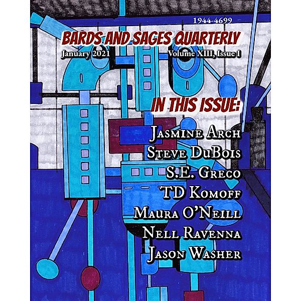 Bards and Sages Quarterly (January 2021), S. E. Greco, Nell Ravenna, Jasmine Arch, Jason Washer, Steve DuBois, Maura O'Neill
