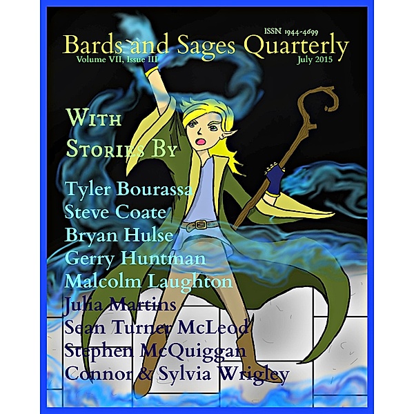 Bards and Sages Quarterly (July 2015), Tyler Bourassa