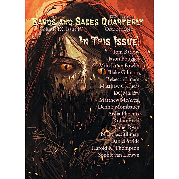 Bards and Sages Quarterly (October 2017), Milo James Fowler, Blake Gilmore, Sophie van Llewyn, Jason Bougger, Rebecca Linam, Harold R. Thompson