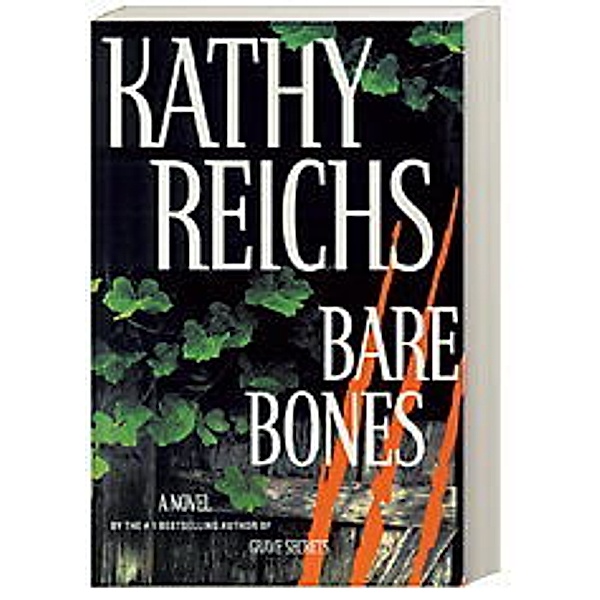 Bare Bones, Kathy Reichs