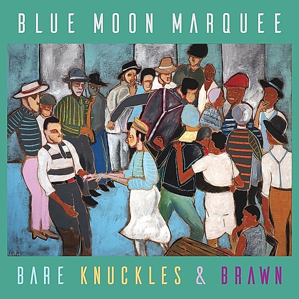 Bare Knuckles & Brawn, Blue Moon Marquee