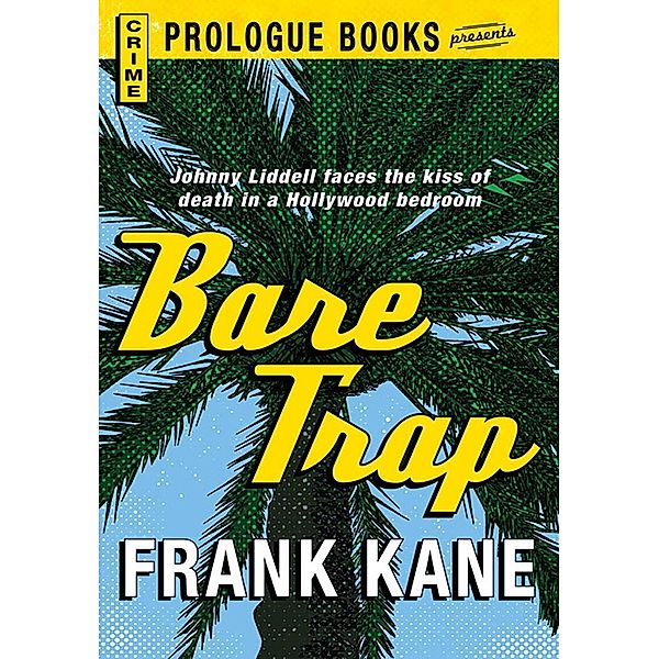 Bare Trap, Frank Kane