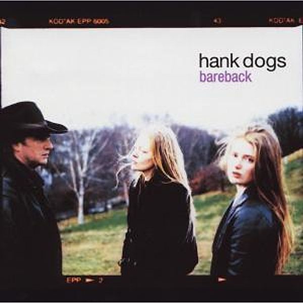 Bareback, Hank Dogs