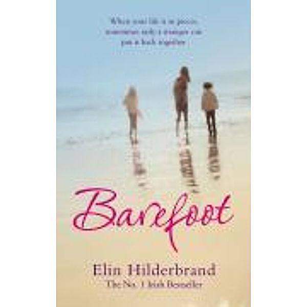 Barefoot, Elin Hilderbrand