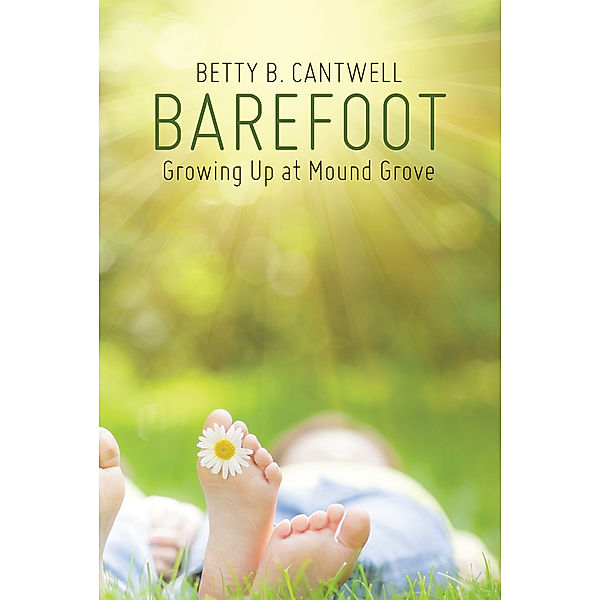 Barefoot, Betty B. Cantwell
