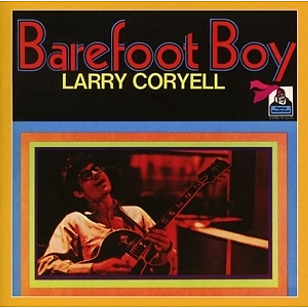 Barefoot Boy, Larry Coryell