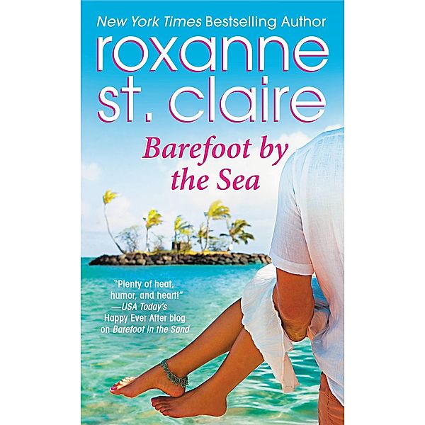 Barefoot by the Sea / Barefoot Bay Bd.4, Roxanne St. Claire